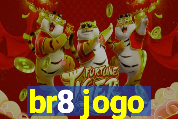 br8 jogo